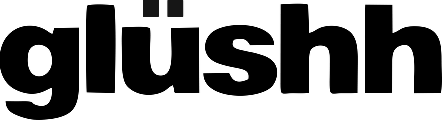 Gl&uuml;shh